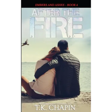 After the Fire: Inspirational Christian Fiction
