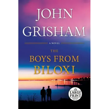 The Boys from Biloxi: A Legal Thriller