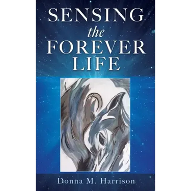 Sensing the Forever Life