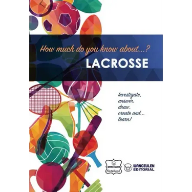 How much do you know about... Lacrosse