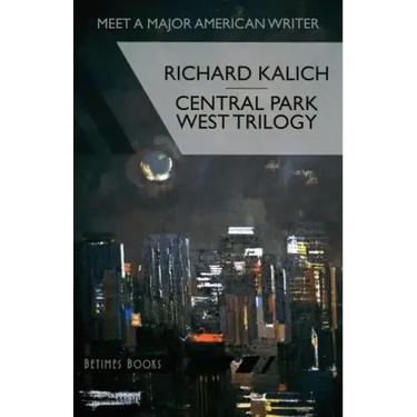 Central Park West Trilogy: The Nihilesthete, Penthouse F, Charlie P