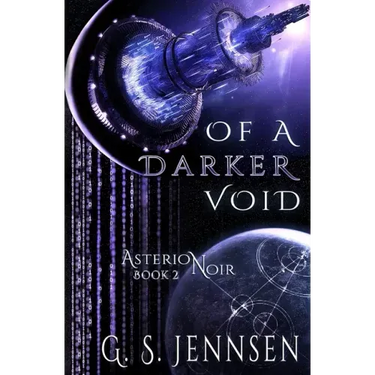 Of A Darker Void: Asterion Noir Book 2