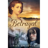 Betrayal