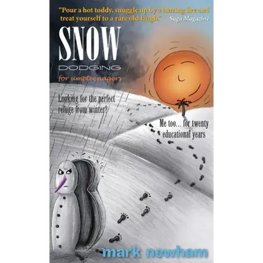 Snow-Dodging for Umpteenagers: Looking for the perfect refuge from winter? Me too... for twenty educational years.
