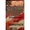 Hardship and Hartack