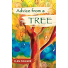Advice From A Tree 8.5 x 5.5 Gift Edition: 8.5 x 5.5 Gift Edition