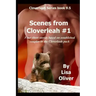 Scenes From Cloverleah #1