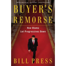 Buyer's Remorse: How Obama Let Progressives Down