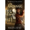The Chronicles of the Guardians: The Anunnaki