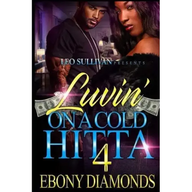 Luvin' on a Cold Hitta 4