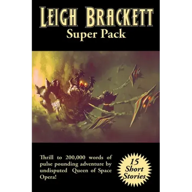 Leigh Brackett Super Pack