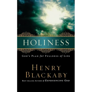 Holiness: God's Plan for Fullness of Life