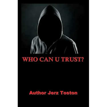 Who Can U Trust
