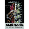 Embrace the Hideous Immaculate
