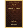 The Voice of Talking Valley