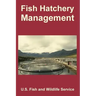 Fish Hatchery Management