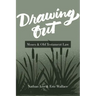 Drawing Out: Moses & Old Testament Law