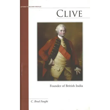 Clive: Founder of British India