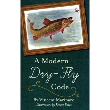 A Modern Dry-Fly Code
