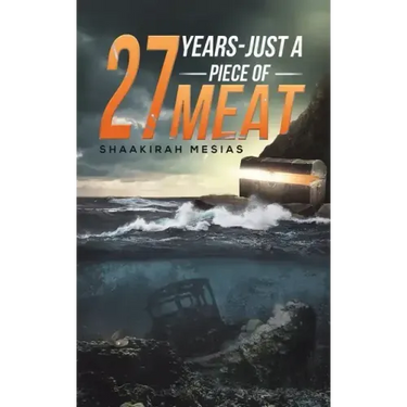 27 Years - Just a Piece of Meat