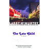 The Late Child