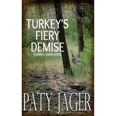 Turkey's Fiery Demise: Gabriel Hawke Novel