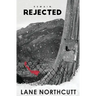Rejected