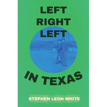 Left Right Left in Texas