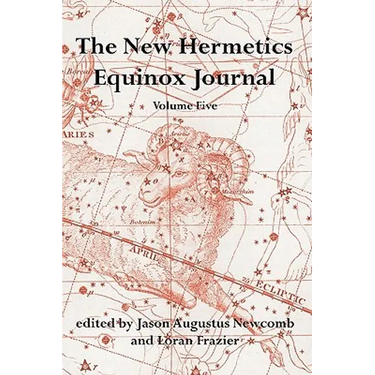 The New Hermetics Equinox Journal Volume 5