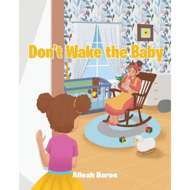 Don't Wake the Baby