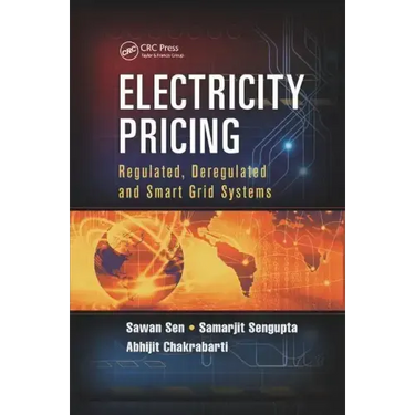 Electricity Pricing: Regulated, Deregulated and Smart Grid Systems
