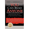 You Can Read Anyone: Never Be Fooled, Lied To, or Taken Advantage of Again