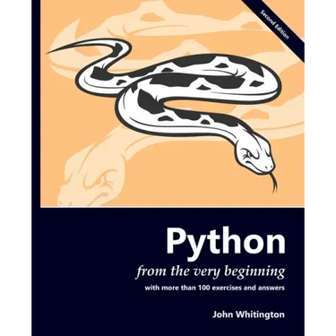 Python from the Very Beginning: With 100 exercises and answers
