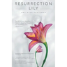 Resurrection Lily: The Brca Gene, Hereditary Cancer & Lifesaving Whispers from the Grandmother I Never Knew