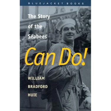 Can Do!: The Story of the Seabees