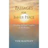 Passages for Inner Peace: Finding Joy and Comfort in the Psalms