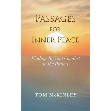 Passages for Inner Peace: Finding Joy and Comfort in the Psalms