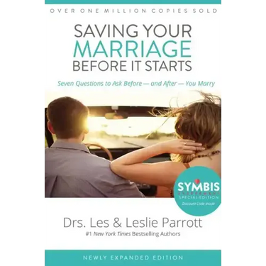 Saving Your Marriage Before It Starts: Seven Questions to Ask Before -- And After -- You Marry