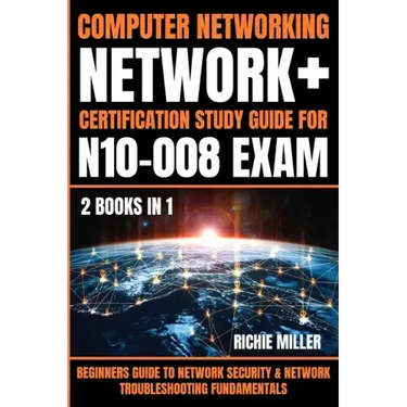 Computer Networking: Beginners Guide to Network Security & Network Troubleshooting Fundamentals
