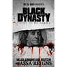 Black Dynasty