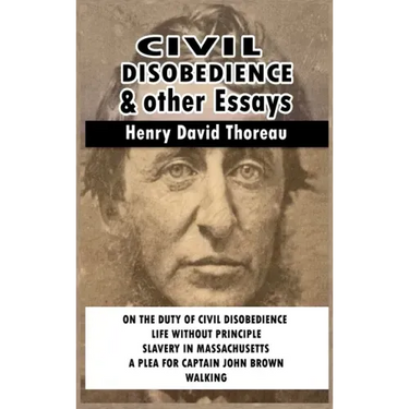 Civil Disobedience and Other Essays