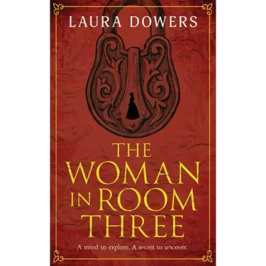 The Woman in Room Three: A Victorian Mystery and Suspense Novel
