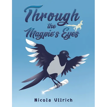 Through the Magpie's Eyes