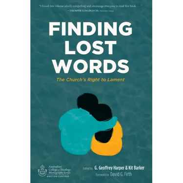 Finding Lost Words: The Church's Right to Lament