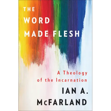 The Word Made Flesh