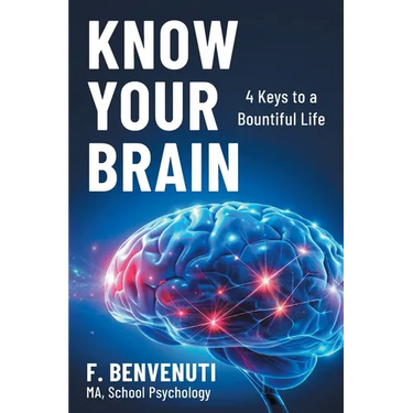Know Your Brain: 4 Keys to a Bountiful Life