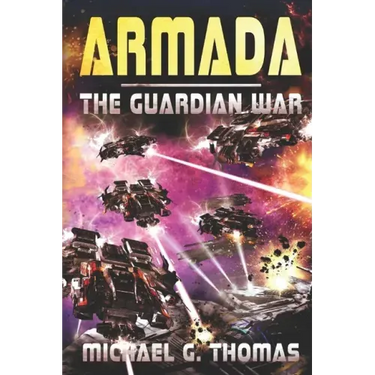 Armada: (The Guardian War Book 3)