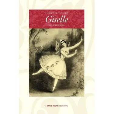 The Ballet Called Giselle