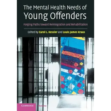 The Mental Health Needs of Young Offenders