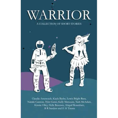 Warrior: A collection of short stories